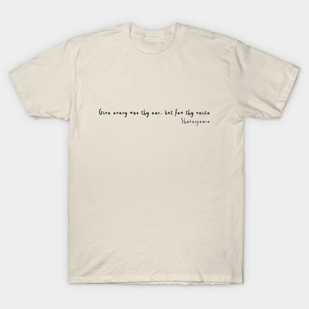 william shakespeare, literature, and drama designs quote T-Shirt by RobyL